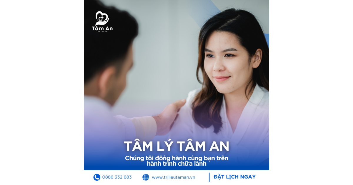 Tâm An Therapy - Đồng hành cùng hạnh phúc của bạn